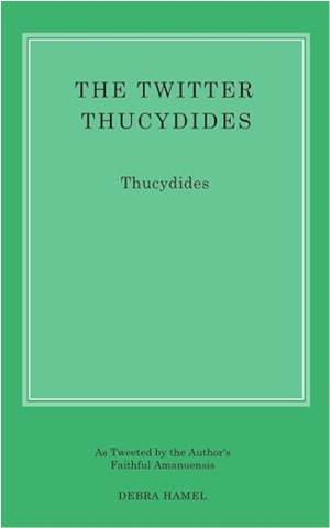 The Twitter Thucydides